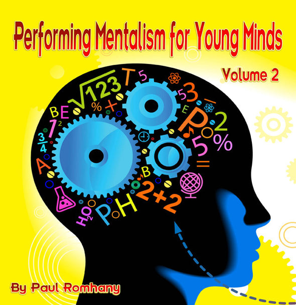Performing Mentalism For Young Minds Vl. 2